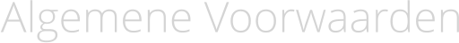 Algemene Voorwaarden